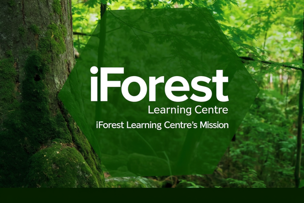 Empowering Environmental Leaders: The iFOREST Learning Centre's Mission